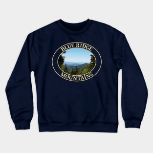 Blue Ridge Mountains in North Carolina Crewneck Sweatshirt